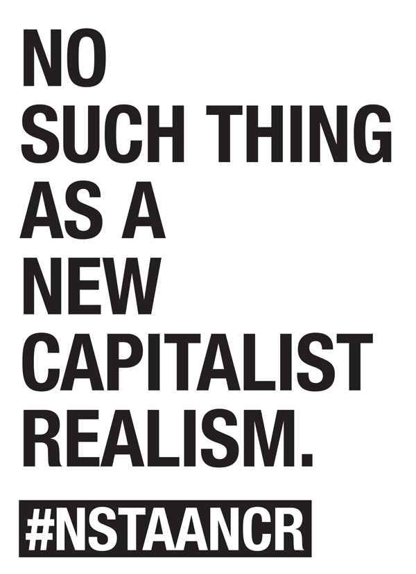 Christian Chrobok, No Such Thing As A New Capitalist Realism #NSTAANCR, poster, 2014
